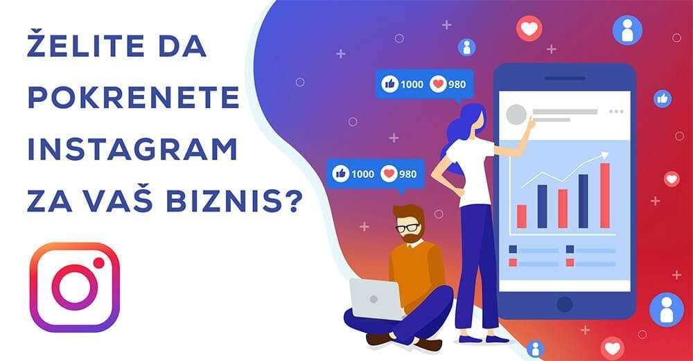 Želite da pokrenete Instagram za vaš biznis?